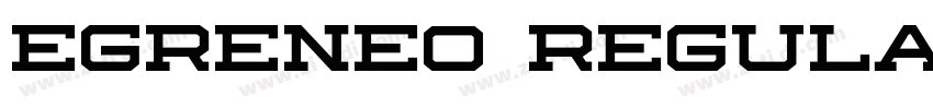 Egreneo Regular字体转换